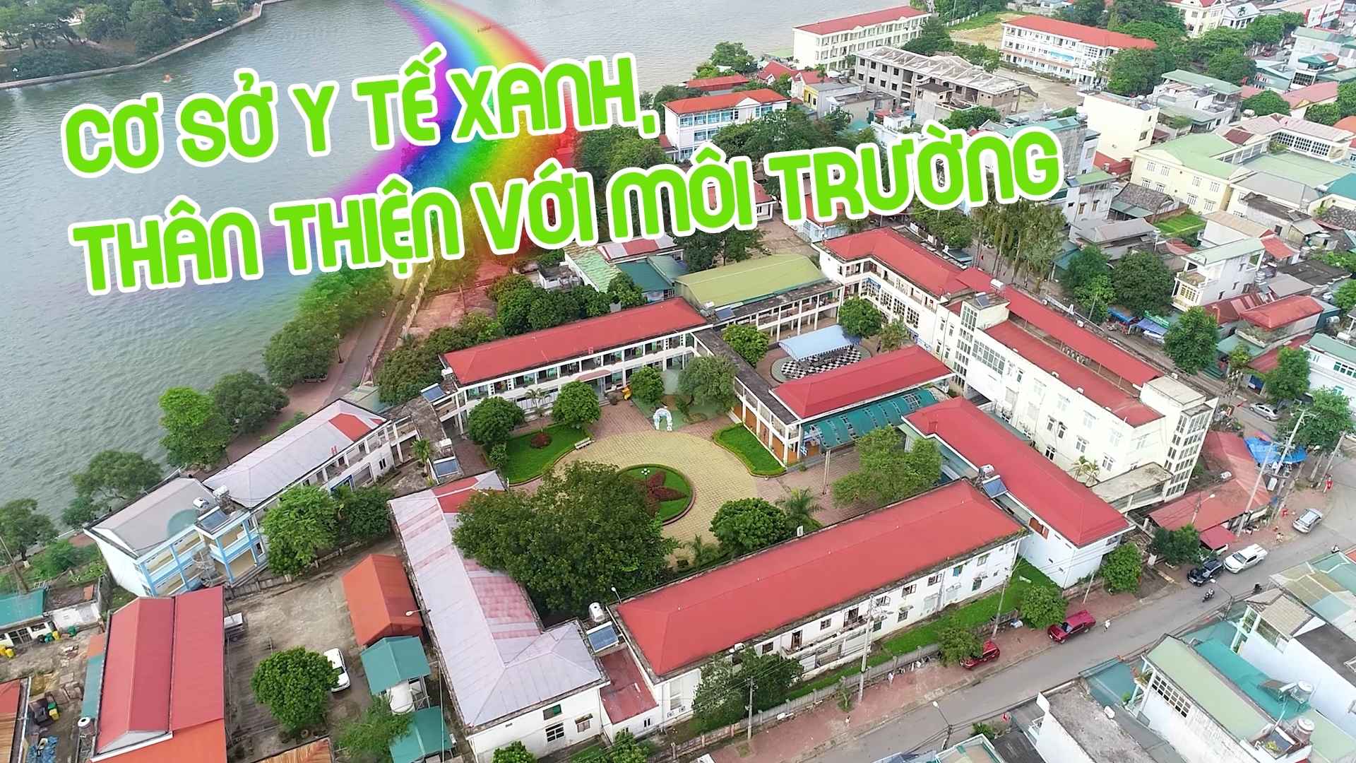 Cơ sở y tế xanh, thân thiện với môi trường