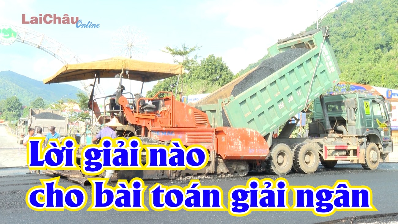 Lời giải nào cho bài toán giải ngân